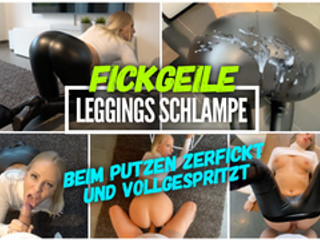 Leggings Schlampe | Beim putzen ZERFICKT und VOLLGESPRITZT