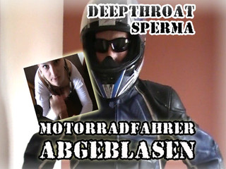 Motorradfahrer abgeblasen /// POV - DEEPTHROAT Motorradfahrer abgeblasen /// POV - DEEPTHROAT