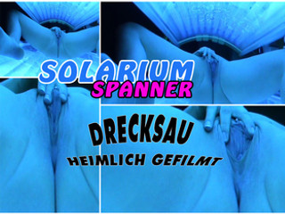 SOLARIUM Spanner - DRECKSAU heimlich gefilmt SOLARIUM Spanner - DRECKSAU heimlich gefilmt
