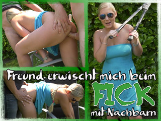 Freund erwischt mich beim FICK mit dem Nachbarn